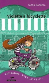 9782895371793 Violette à bicyclette
