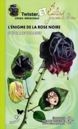 L'Énigme de la rose noire