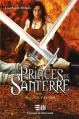 Princes de Santerre tome 2 : Rouge Frères