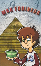 9782923672656 Max Fouineur 1 : Le secret de la pyramide