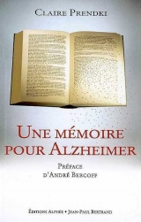 Une mémoire pour Alzheimer