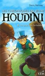 9782895850557 Les chroniques du jeune Houdini tome 5 : Au pays des farfadets