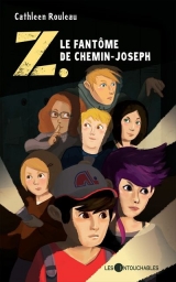 Z. tome 2 : Le fantôme de Chemin-Joseph