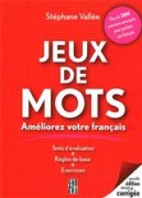 Jeux de mots : Améliorez votre français nouvelle édition