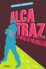 Alcatraz 3 : Contre les traîtres de Nalhalla