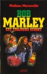 9782753806702 Bob Marley est toujours vivant