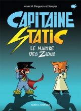 Capitaine Static 4 : Le maître des Zions