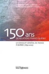 9782895441489 150 ans de relations France-Québec